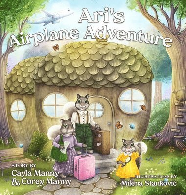 Ari's Airplane Adventure: A Story About Traveling for the First Time 1