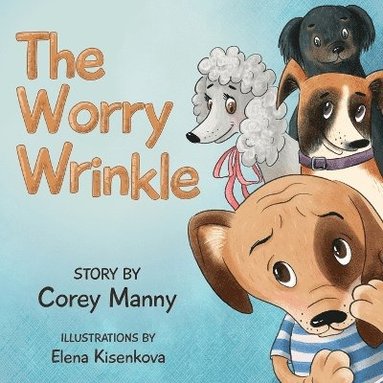 Corey Manny - Worry Wrinkle, Häftad