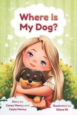 Corey Manny, Cayla Manny - Where is my Dog?, Häftad