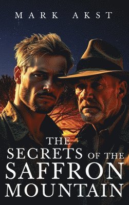 Secrets of the Saffron Mountain