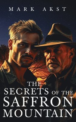 The Secrets of the Saffron Mountain 1