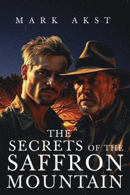 Secrets of the Saffron Mountain