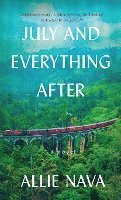 July and Everything After
