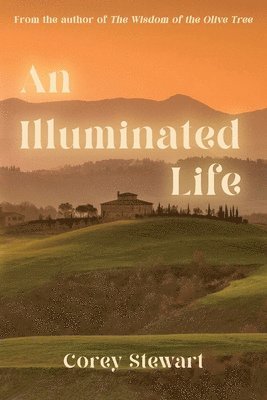 An Illuminated Life 1