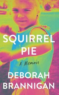 bokomslag Squirrel Pie