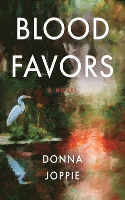 Donna Joppie - Blood Favors, Inbunden
