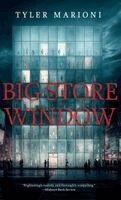 Tyler Marioni - Big Store Window, Inbunden