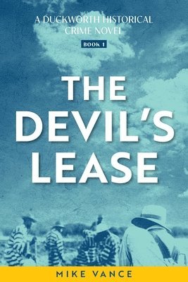Mike Vance - Devil's Lease, Häftad
