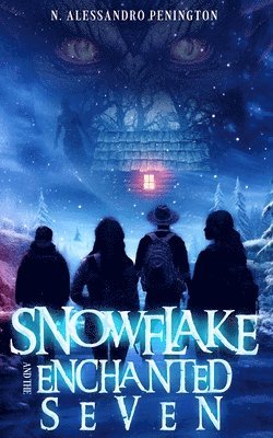 Snowflake and the Enchanted Seven 1