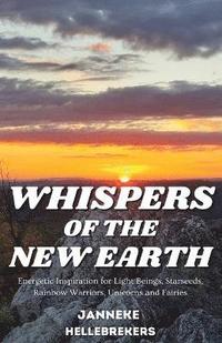 bokomslag Whispers of the New Earth