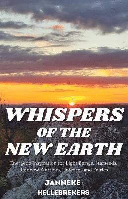 Whispers of the New Earth 1