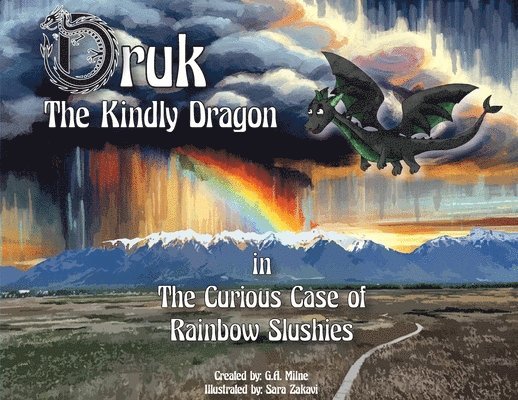 Druk The Kindly Dragon: The Curious Case of Rainbow Slushies 1