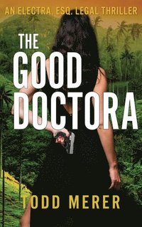 bokomslag The Good Doctora