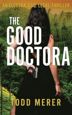 bokomslag The Good Doctora