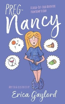 bokomslag PREG-Nancy: A Laugh-Out-Loud Adventure from Bump to Baby