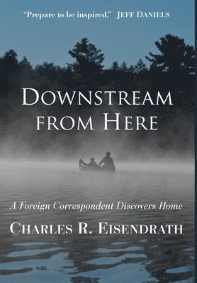 Downstream from Here