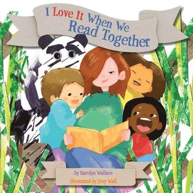 bokomslag I Love It When We Read Together