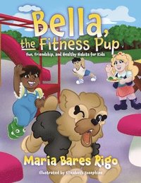 bokomslag Bella, the Fitness Pup