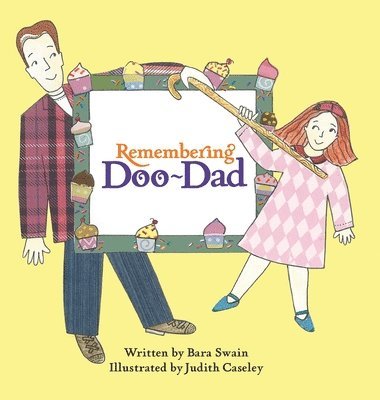 Bara Swain - Remembering Doo-Dad, Inbunden