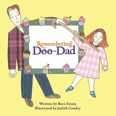 Bara Swain - Remembering Doo-Dad, Häftad