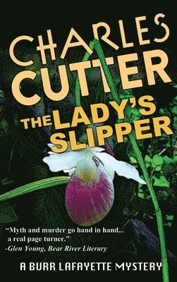 Charles Cutter - Lady's Slipper, Inbunden