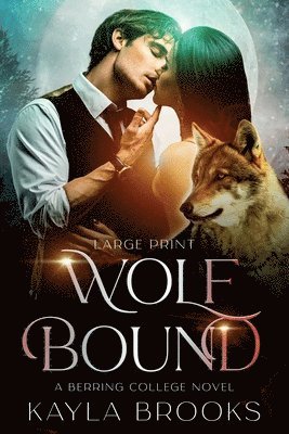 Wolf Bound 1