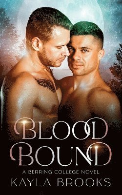 Kayla Brooks - Blood Bound, Häftad