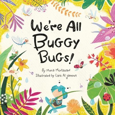 We're All Buggy Bugs! 1