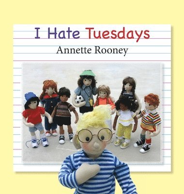 I Hate Tuesdays 1