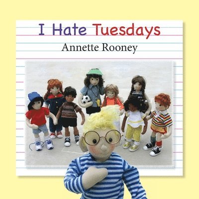 I Hate Tuesdays 1