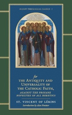 bokomslag Commonitory for the Antiquity and Universality of the Catholic Faith