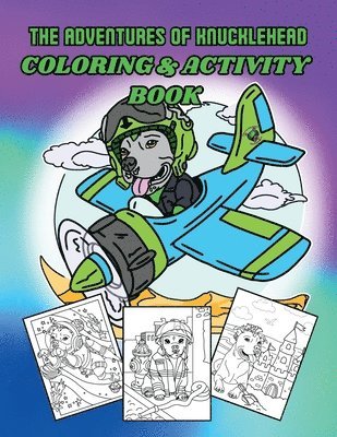 bokomslag The Adventures of Knucklehead COLORING AND ACTIVITY BOOK