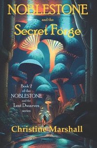 bokomslag Noblestone and the Secret Forge