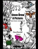 Steve Marshall, Christine Marshall - Steve Drew a Picture, Häftad