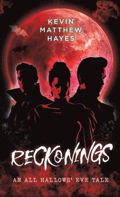 Kevin Matthew Hayes - Reckonings, Inbunden