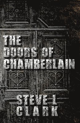 The Doors of Chamberlain 1