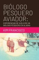 bokomslag Bilogo Pesquero Aviador