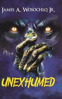bokomslag Unexhumed