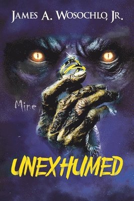 bokomslag Unexhumed