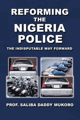 Reforming the Nigeria Police 1