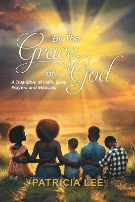 Patricia Lee - By The Grace of God, Häftad