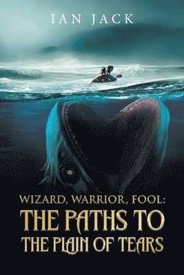 Wizard, Warrior, Fool 1