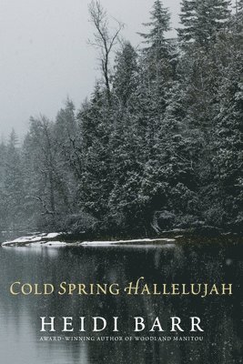 Cold Spring Hallelujah 1