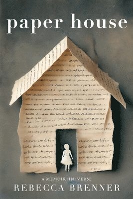 bokomslag Paper House: A Memoir-in-Verse