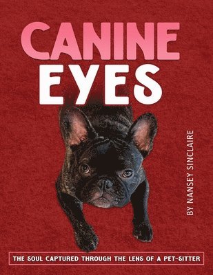 bokomslag CANINE EYES