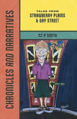 P Smith - Chronicles and Narratives, Häftad