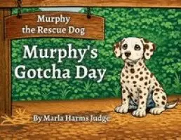 Marla Harms Judge - Murphy's GOTCHA Day, Häftad. Tillgänglighet: Lägg i varukorg