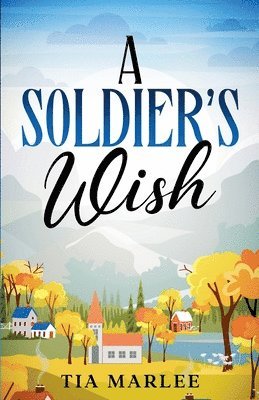 Soldier's Wish