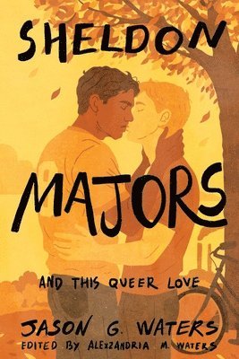 bokomslag Sheldon Majors and This Queer Love