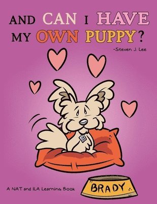 Steven J Lee, Steven J. Lee - And Can I Have My Own Puppy?, Häftad